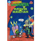 MARTIAN MANHUNTER MARVIN THE MARTIAN SPECIAL #1 VARIANT