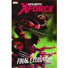UNCANNY X-FORCE PREM HC BOOK 01 FINAL EXECUTION