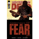 WALKING DEAD #100 COVER A ADLARD (First Appearance of Negan. Death of Glenn) (MR)