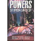 POWERS TPB VOL 04 SUPERGROUP (First Print)